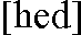 [hed]